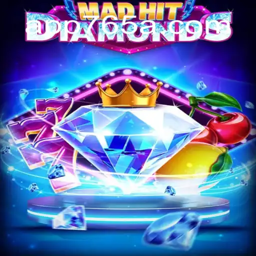 Discover the Exciting World of MadHitDiamonds at 765A.COM Oficial Slots Brasil #1